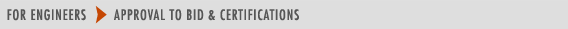 FOR ENGINEERS - APPROVAL TO BID & CERTIFICATIONS