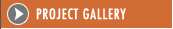 PROJECT GALLERY